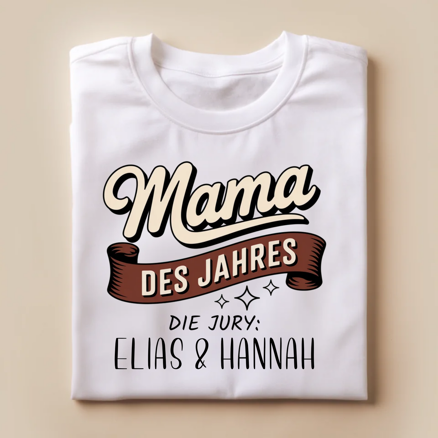 Mama des Jahres - Personalisierbares Shirt