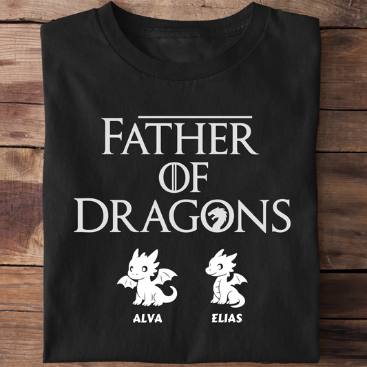 Father of Dragons - Personalized T-Shirt