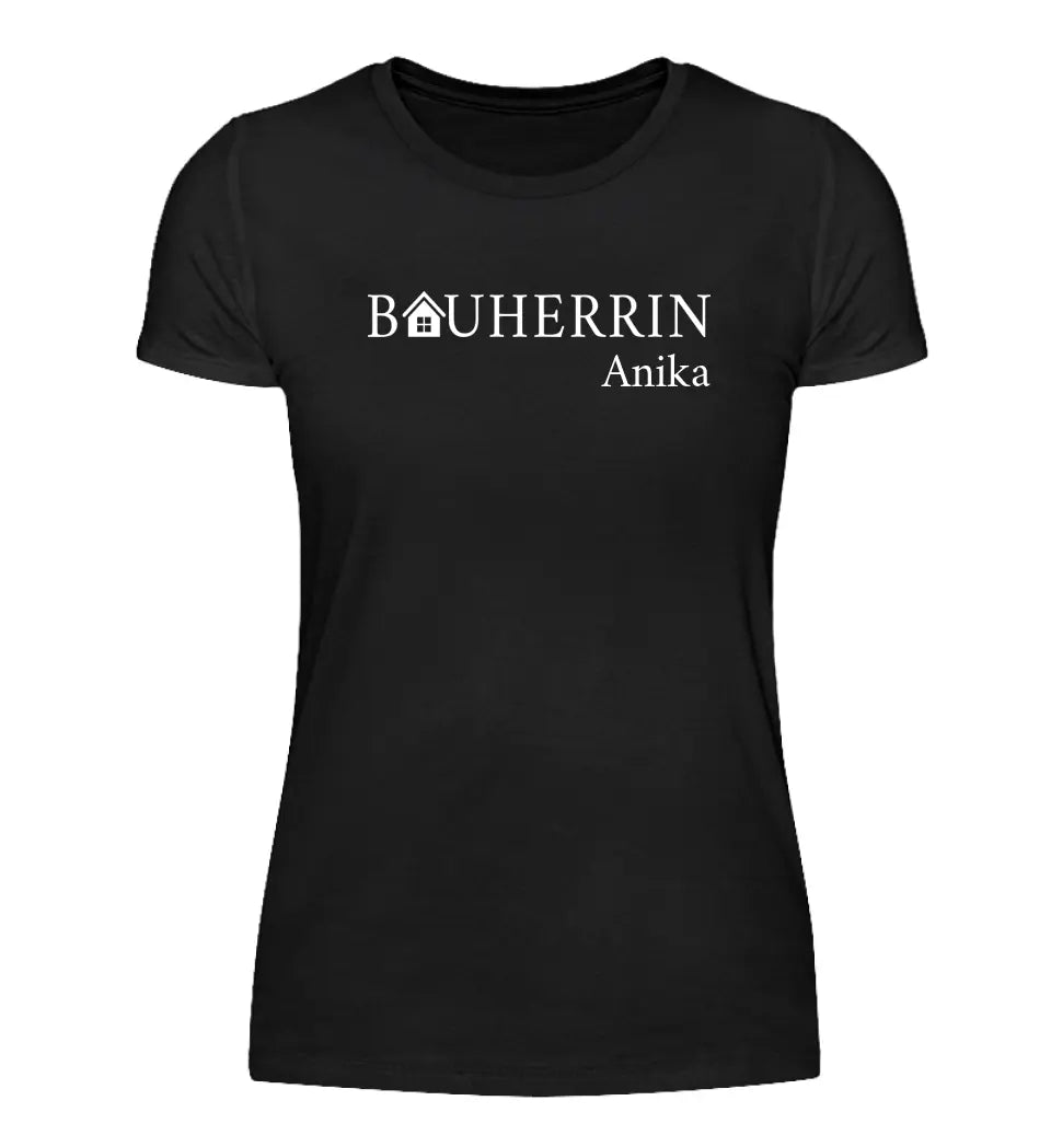 Bauherrin - Personalisierbares Damen T-Shirt