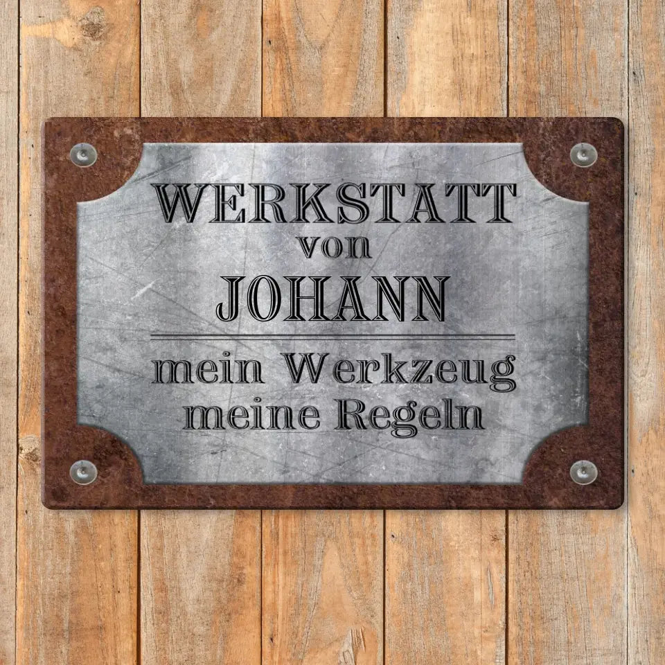 Meine Werkstatt meine Regeln - Personalisierbares Türschild