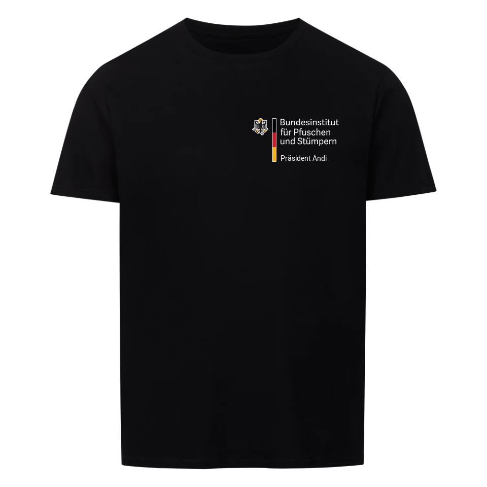 Bundesinstitut für Pfuschen und Stümpern - Personalisierbares Handwerker Shirt