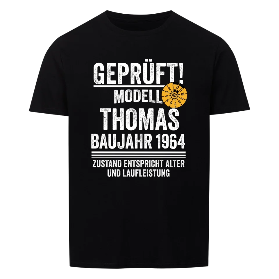 Geprüft! Zustand dem Alter entsprechend - Personalisierbares Herren T-Shirt