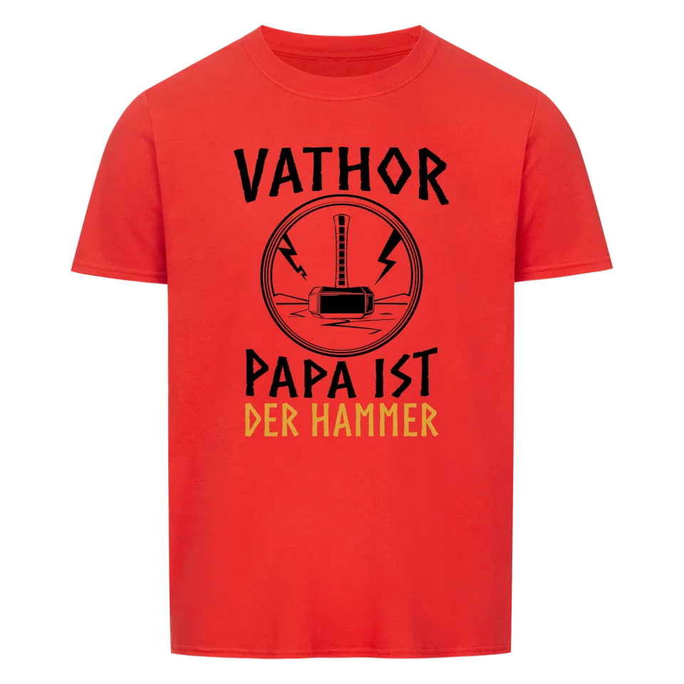Vathor - Papa ist der Hammer - Shirt