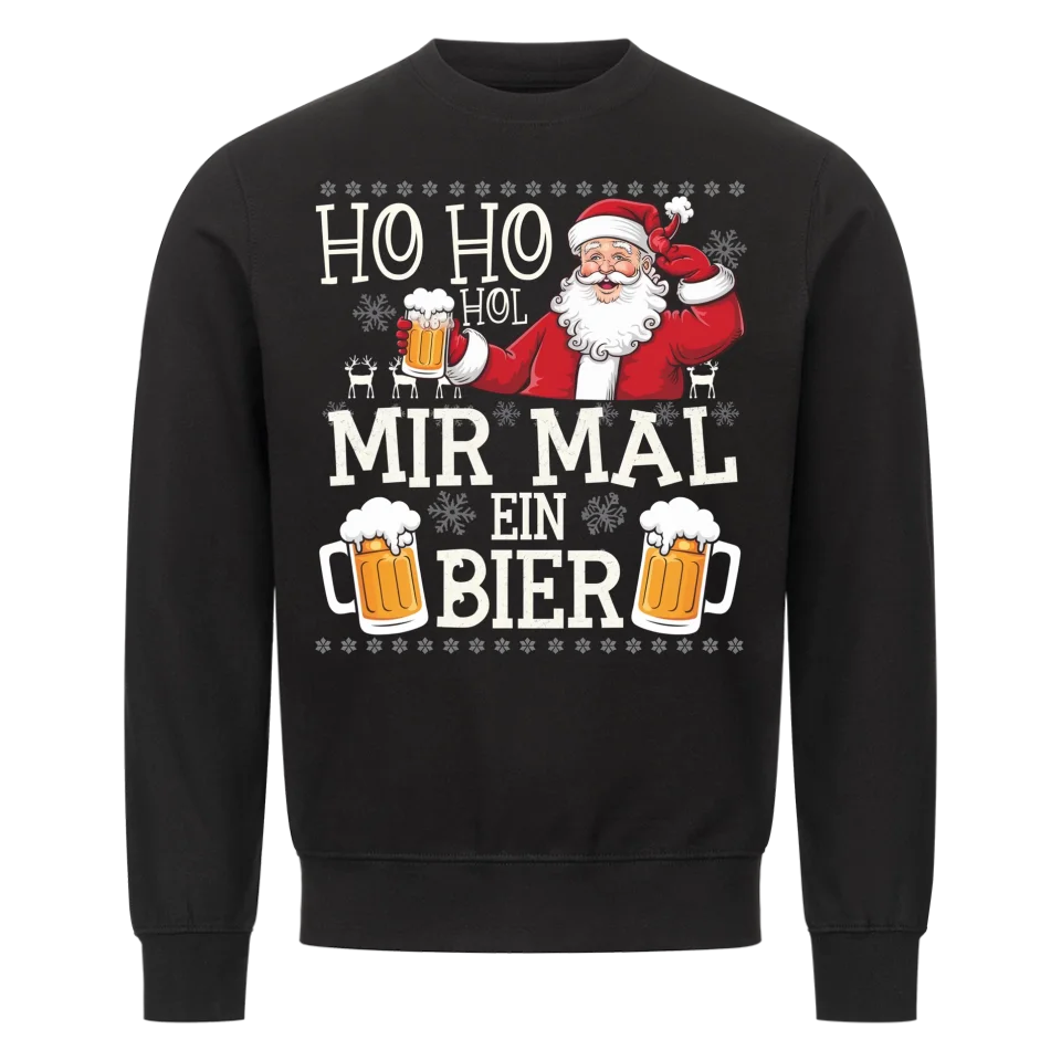 HoHoHol mir mal ein Bier - Weihnachten Sweatshirt