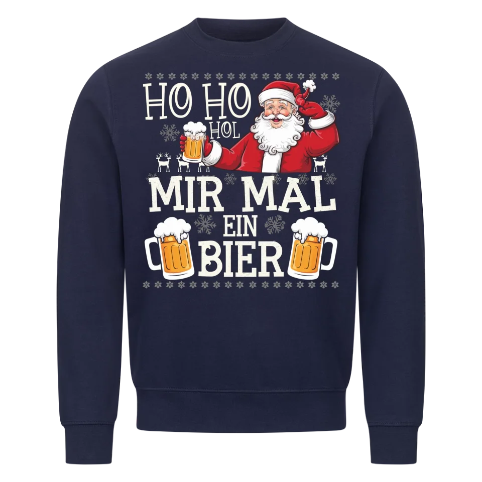 HoHoHol mir mal ein Bier - Weihnachten Sweatshirt