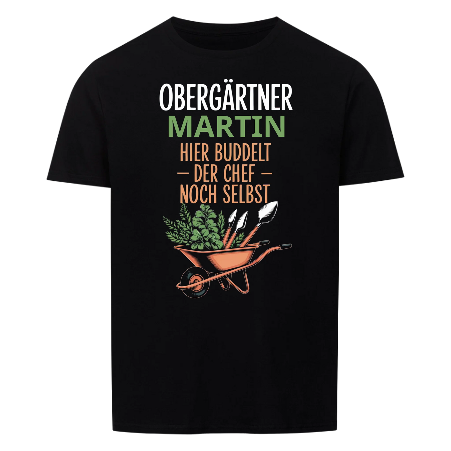 Obergärtner buddelt - Personalisierbares T-Shirt