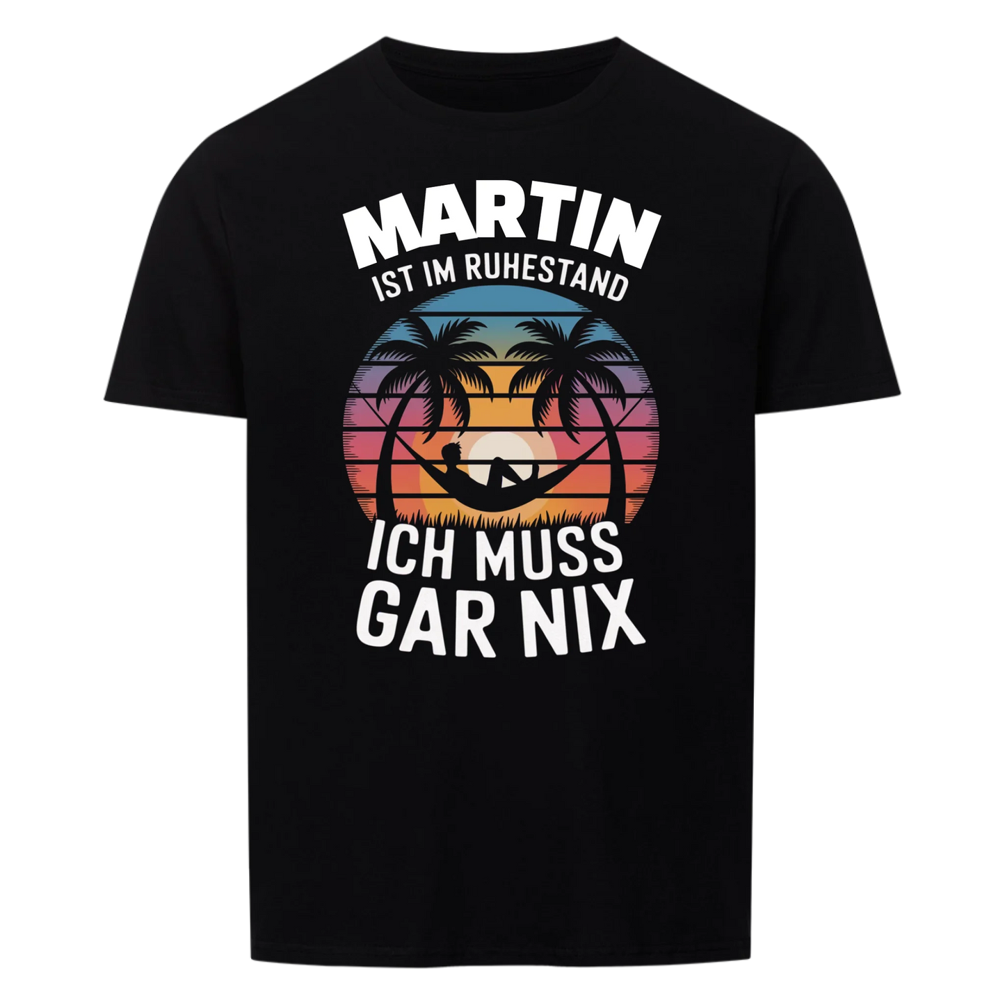 Ik hoef niets te doen, ik ben met pensioen - klantgericht shirt