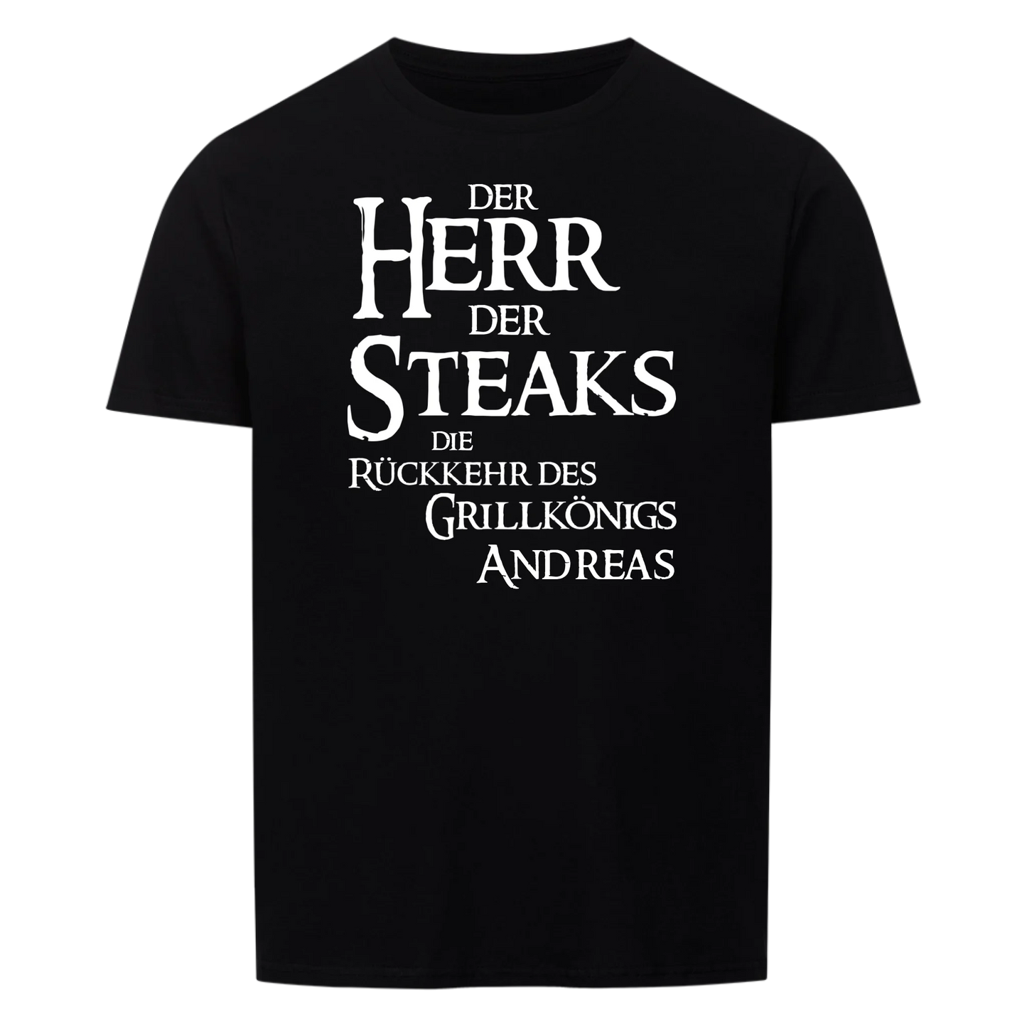Der Herr der Steaks - Personalisierbares Shirt