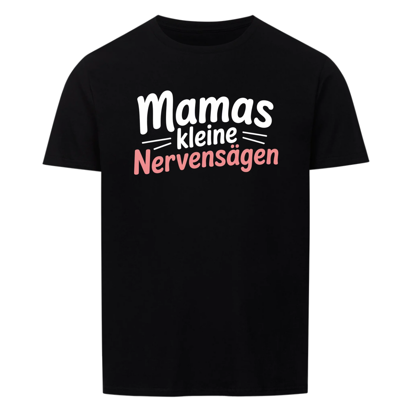 Mamas kleine Nervensägen - Personalisierbares Shirt