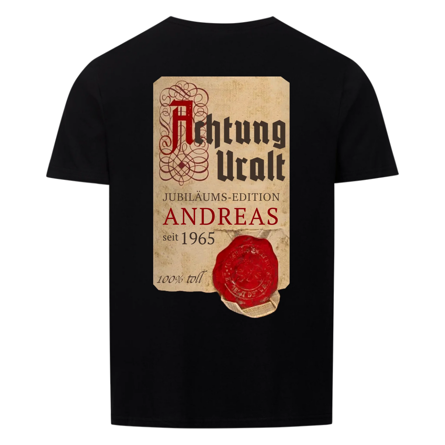 Achtung Uralt Backprint - Personalisierbar