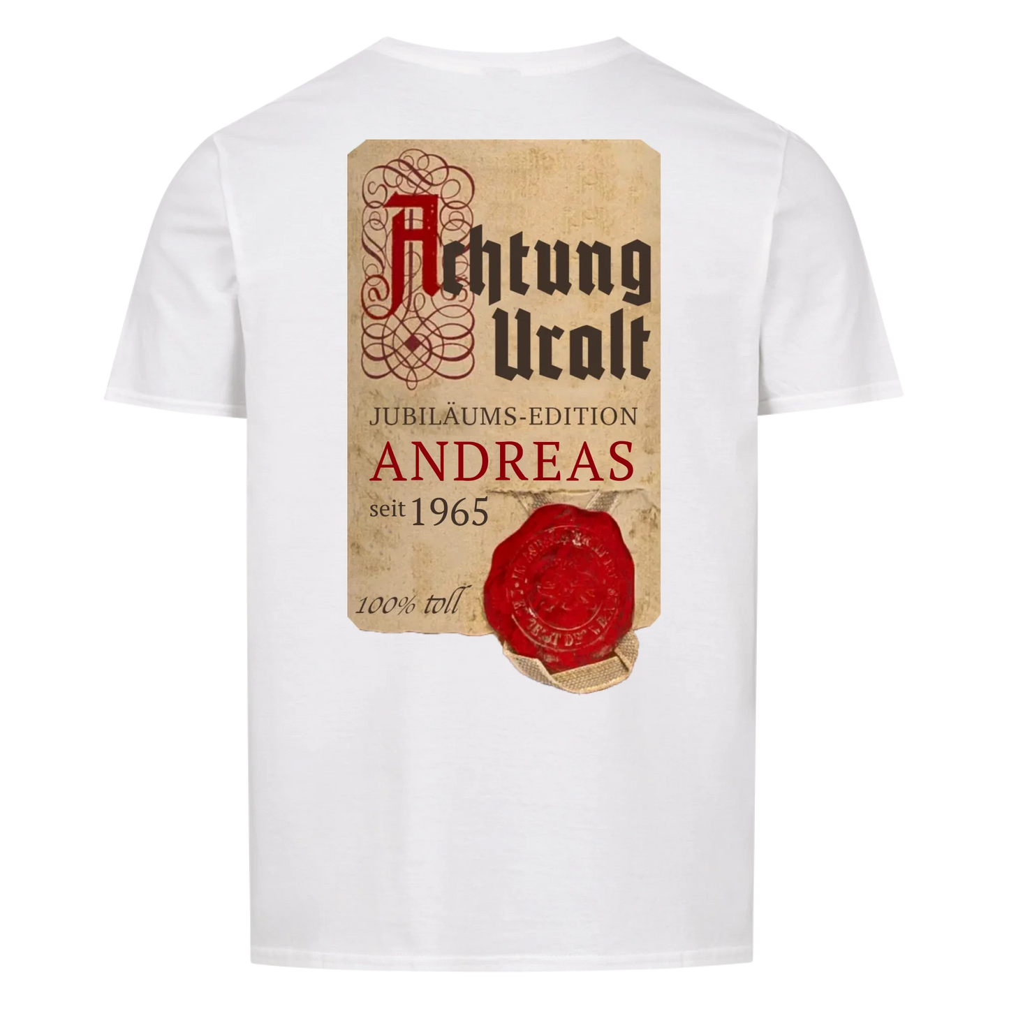 Achtung Uralt Backprint - Personalisierbar