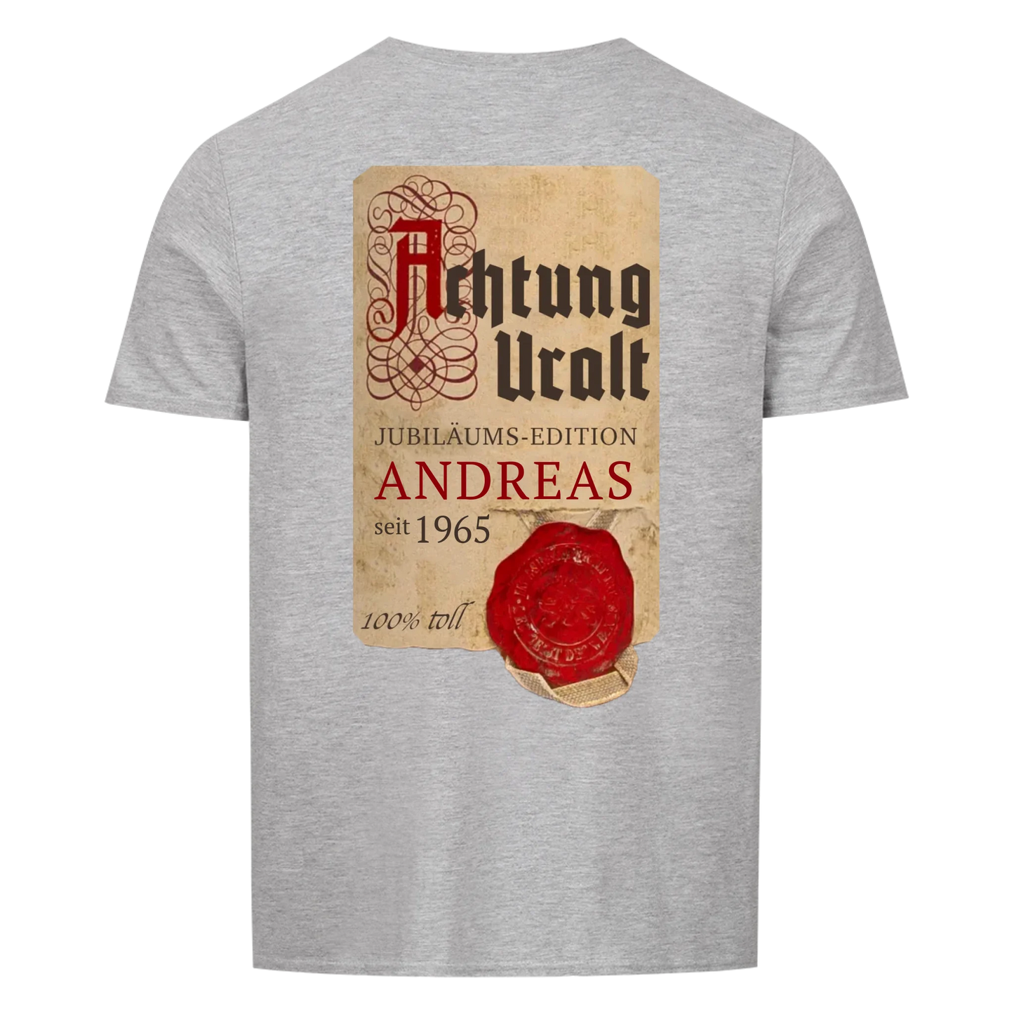 Achtung Uralt Backprint - Personalisierbar