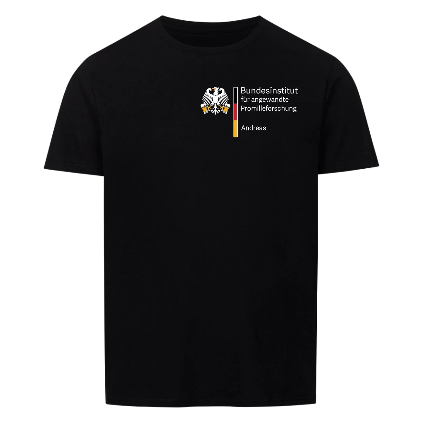 Bundesinstitut für angewandte Promilleforschung - Personalisierbares Shirt