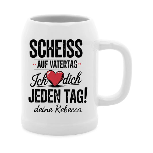 Vatertag ist egal - Personalisierter Bierkrug
