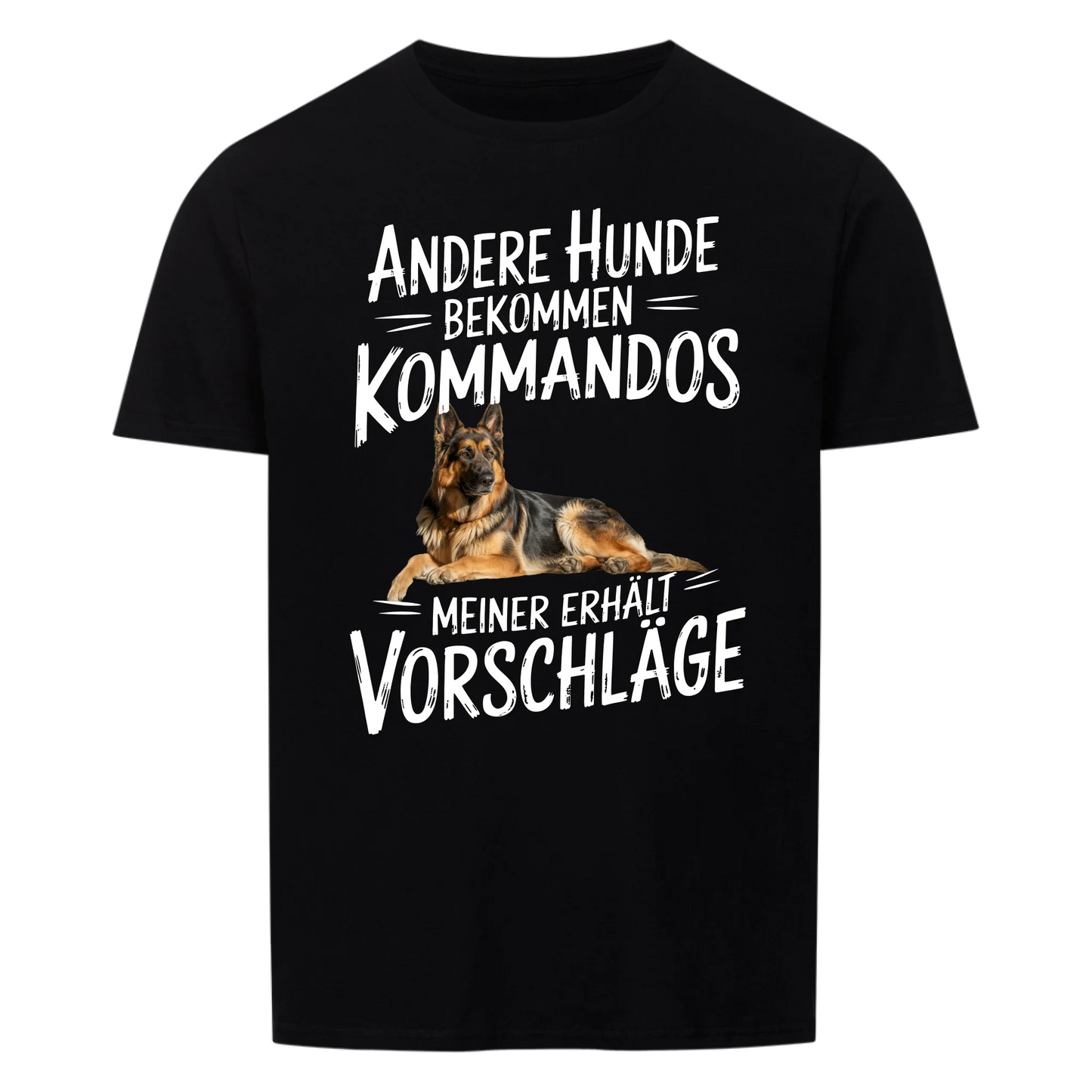 Mein Hund bekommt Vorschläge - Personalisierbares T-Shirt