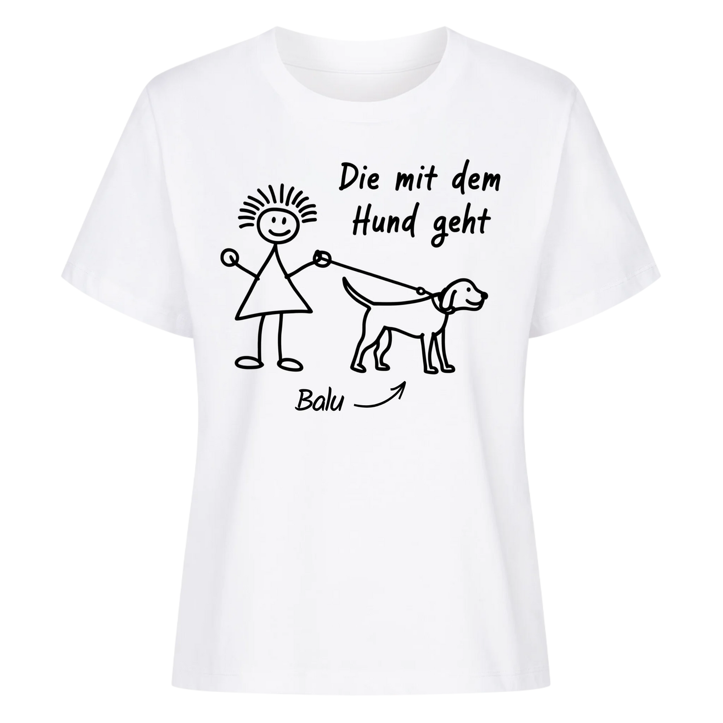 Die mit dem Hund geht - Personalisierbares Shirt