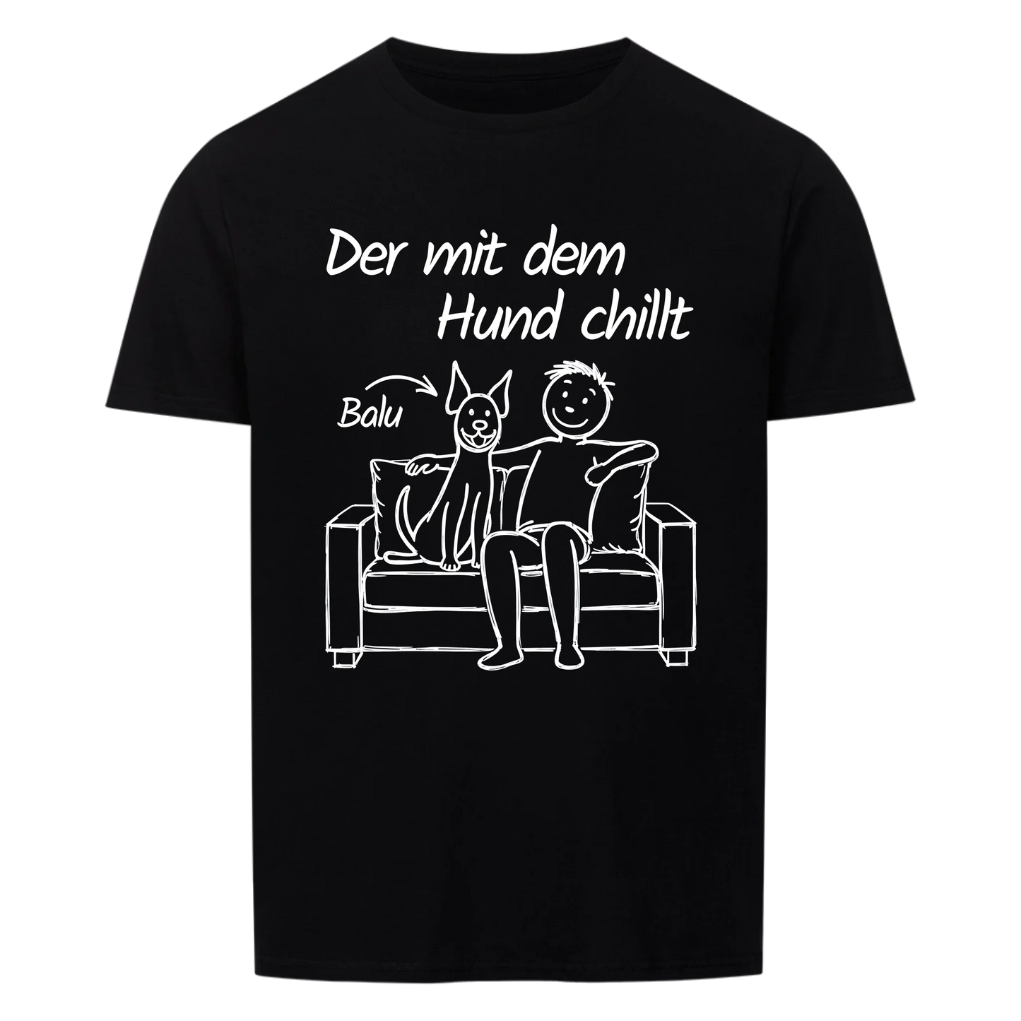 Der mit dem Hund chillt - Personalisierbares Shirt