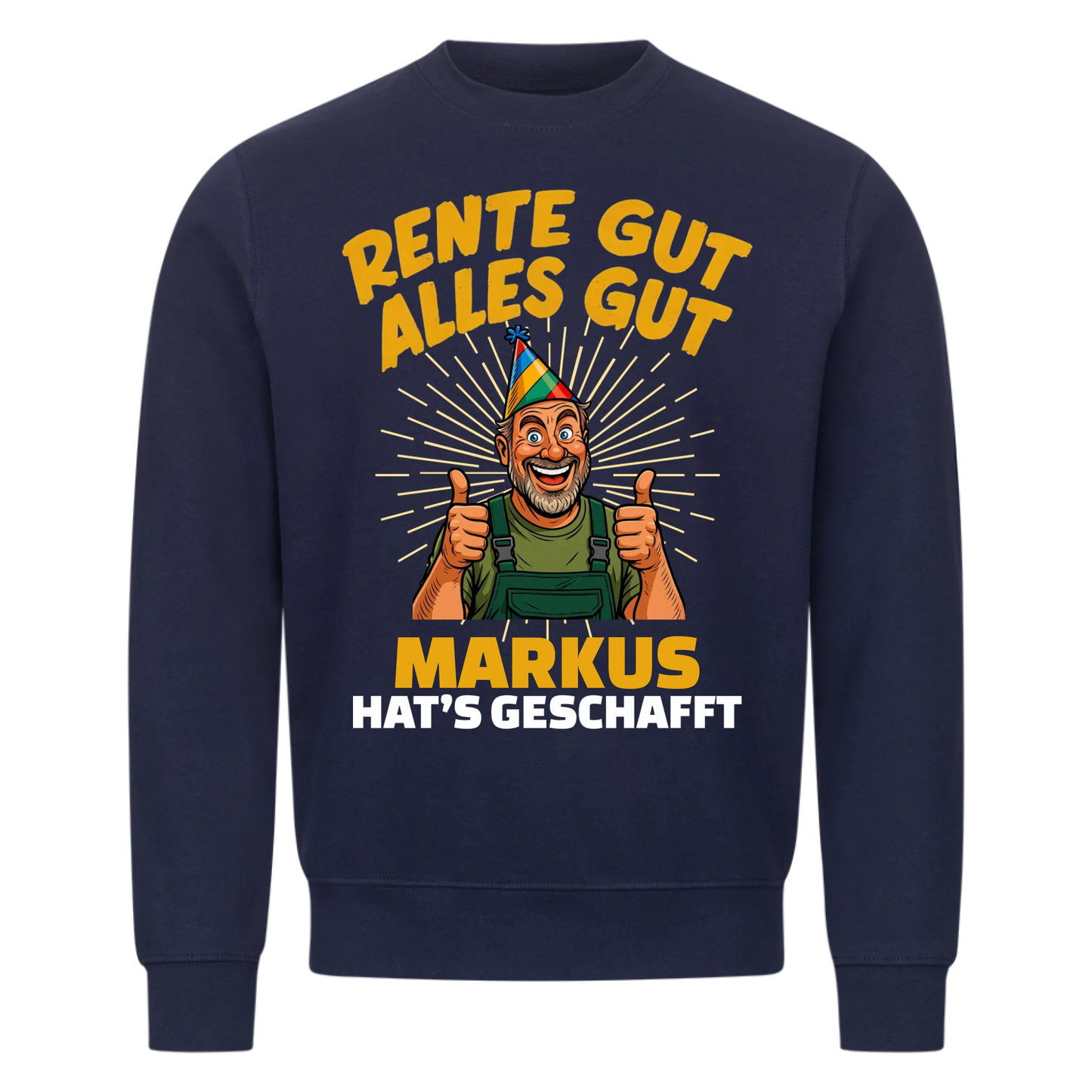 Rente gut alles gut - Personalisierbarer Sweater