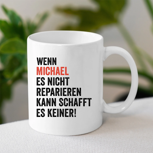Lustige Heimwerker Tasse personalisierbar